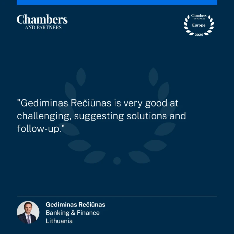 Chambers & Partners kliento vertinimas: Gediminas Rečiūnas.