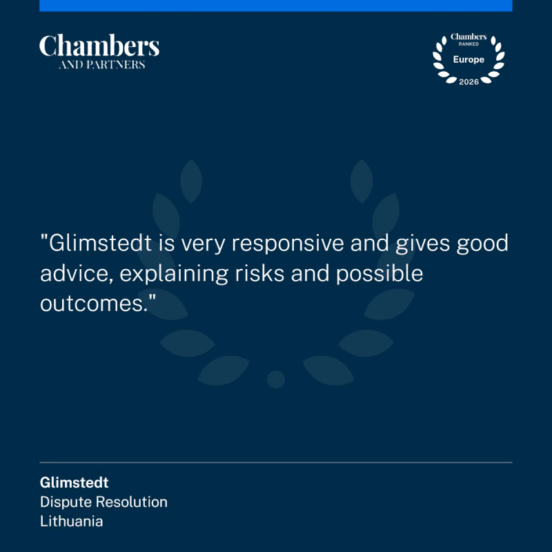 Chambers & Partners kliento vertinimas: Glimstedt.