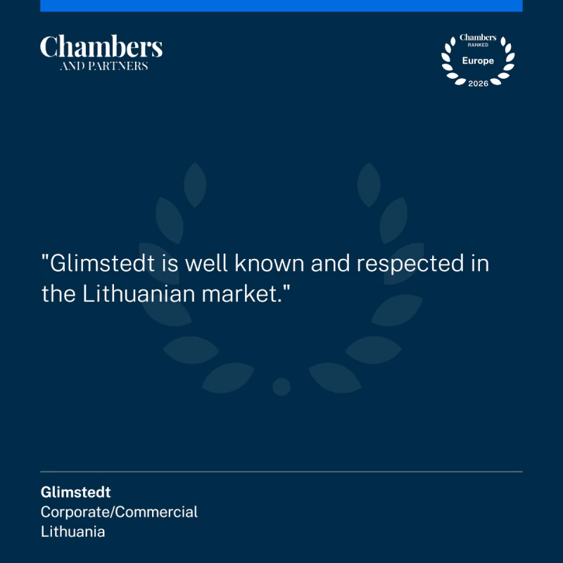 Chambers & Partners kliento vertinimas: Glimstedt.