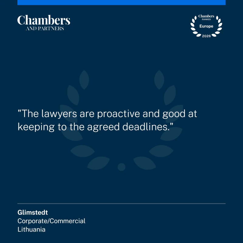 Chambers & Partners kliento vertinimas: Glimstedt.