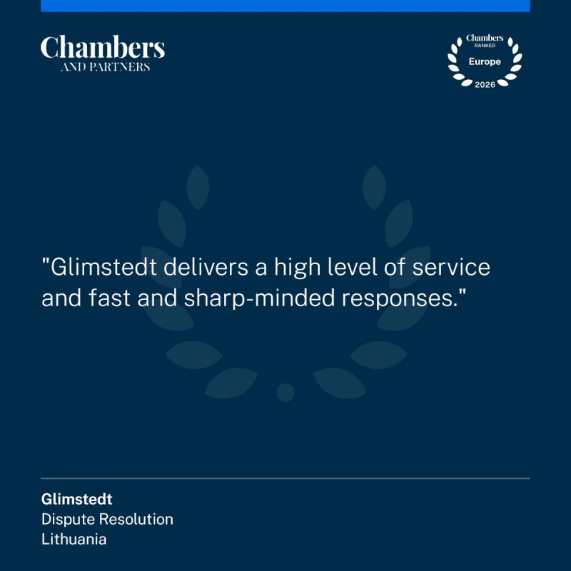 Chambers & Partners kliento vertinimas: Glimstedt.