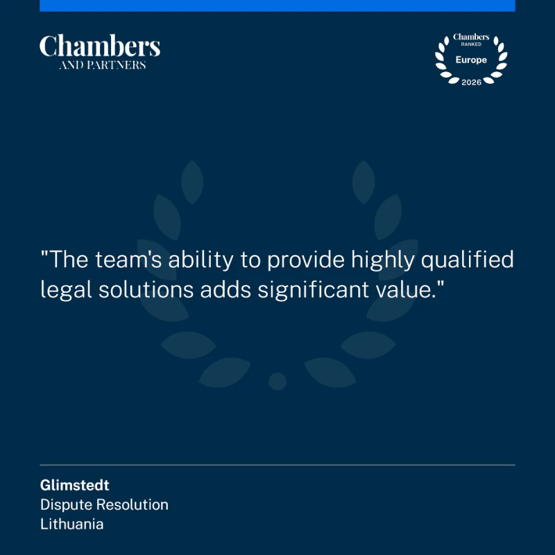 Chambers & Partners kliento vertinimas: Glimstedt.